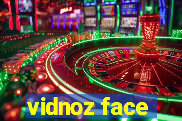 vidnoz face